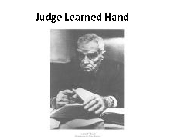 Judge Learned Hand 