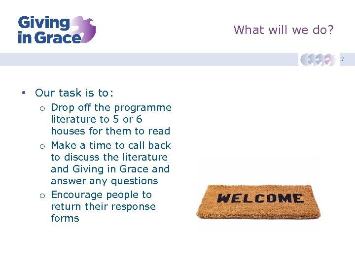 What will we do? 7 • Our task is to: o Drop off the