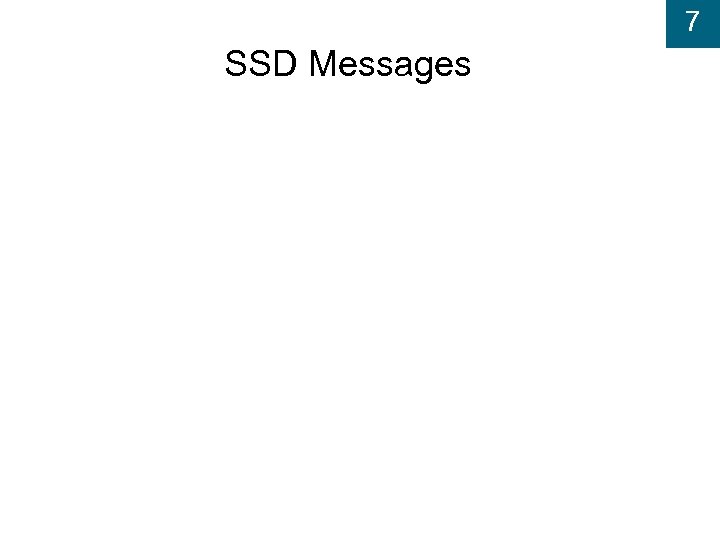 7 SSD Messages 