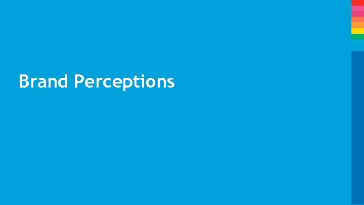 Brand Perceptions 