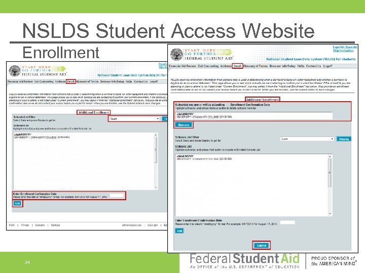 NSLDS Student Access Website Enrollment 34 