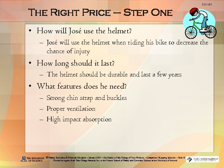 2. 2. 1. G 1 The Right Price – Step One • How will