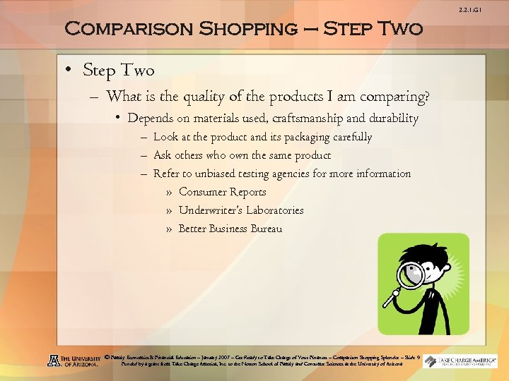 2. 2. 1. G 1 Comparison Shopping – Step Two • Step Two –