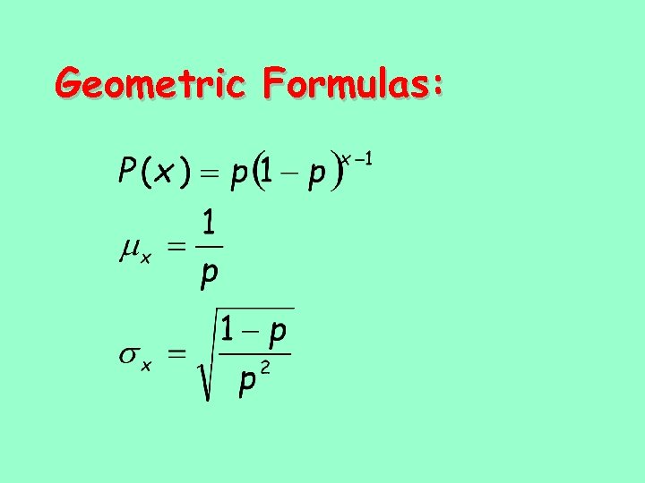 Geometric Formulas: 