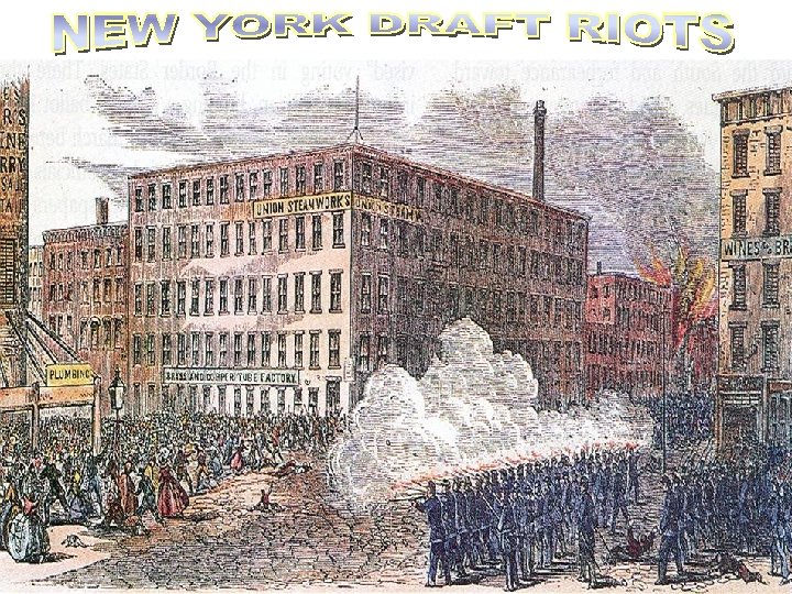 Picture: Draft riots 