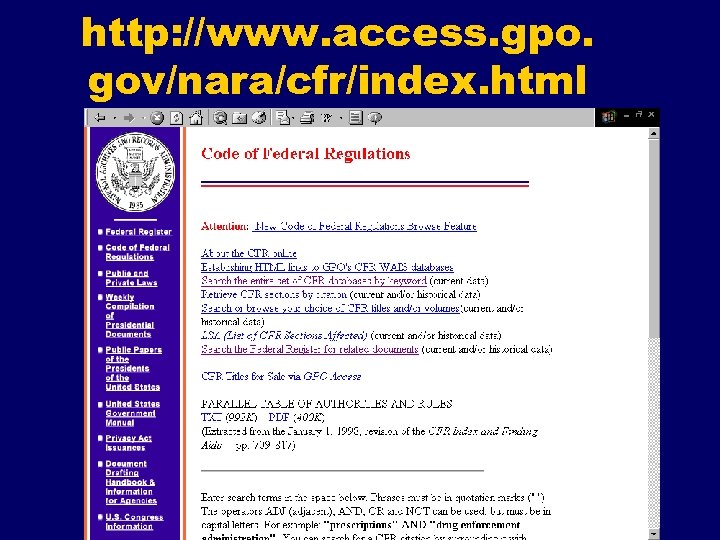 http: //www. access. gpo. gov/nara/cfr/index. html 