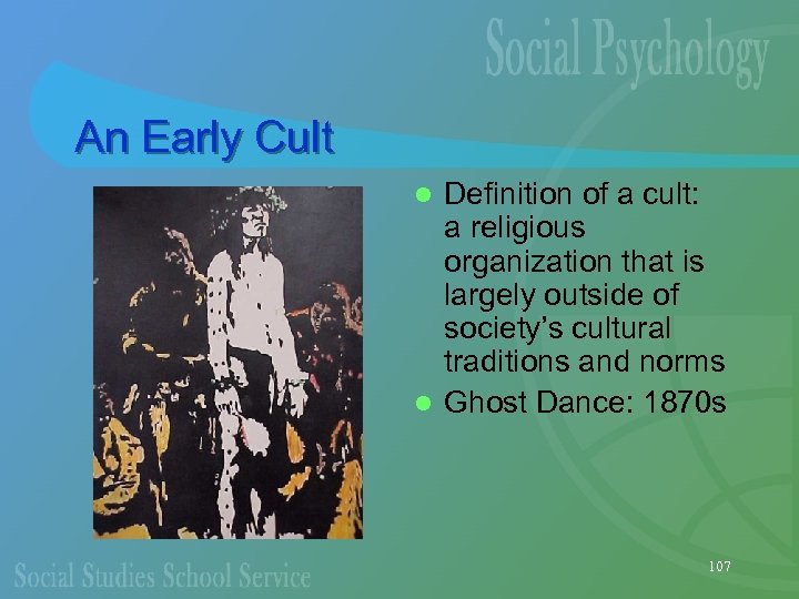 An Early Cult Definition of a cult: a religious organization that is largely outside