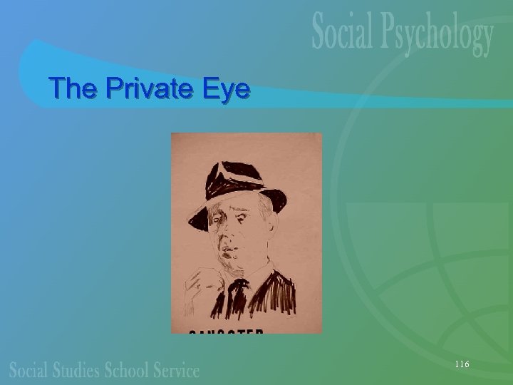 The Private Eye 116 