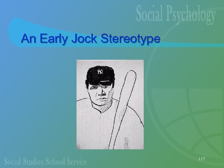 An Early Jock Stereotype 117 
