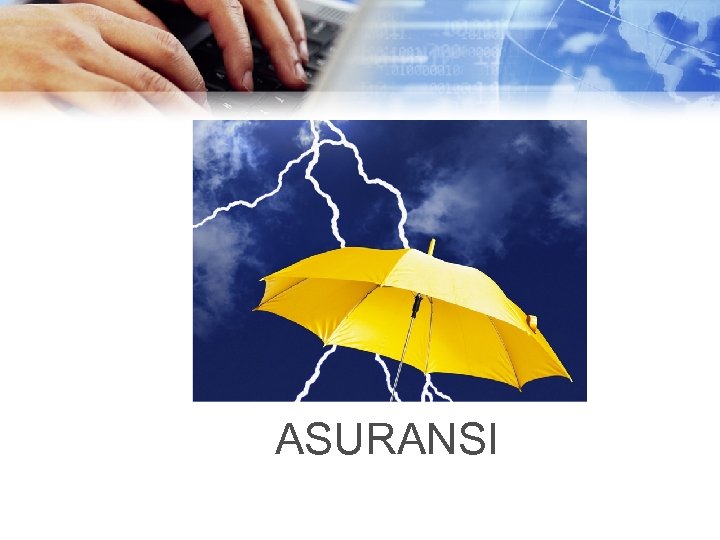 ASURANSI 