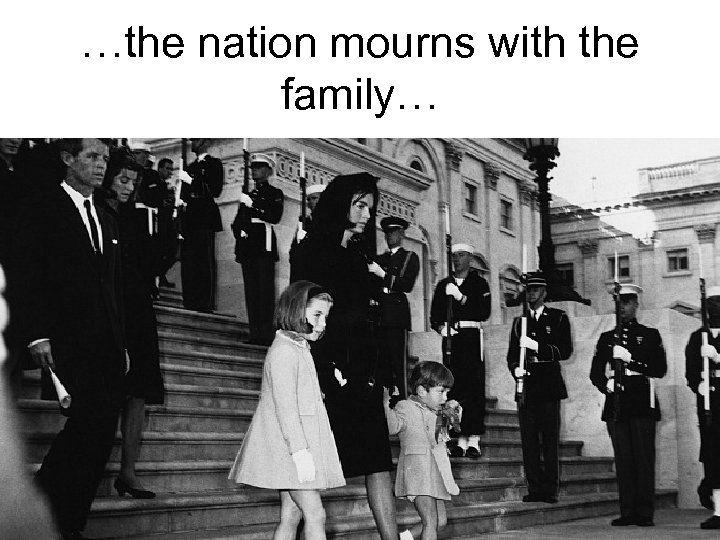 …the nation mourns with the family… 