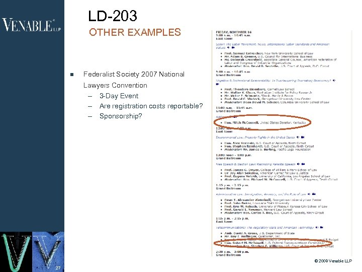 LD-203 OTHER EXAMPLES Federalist Society 2007 National Lawyers Convention – 3 -Day Event –