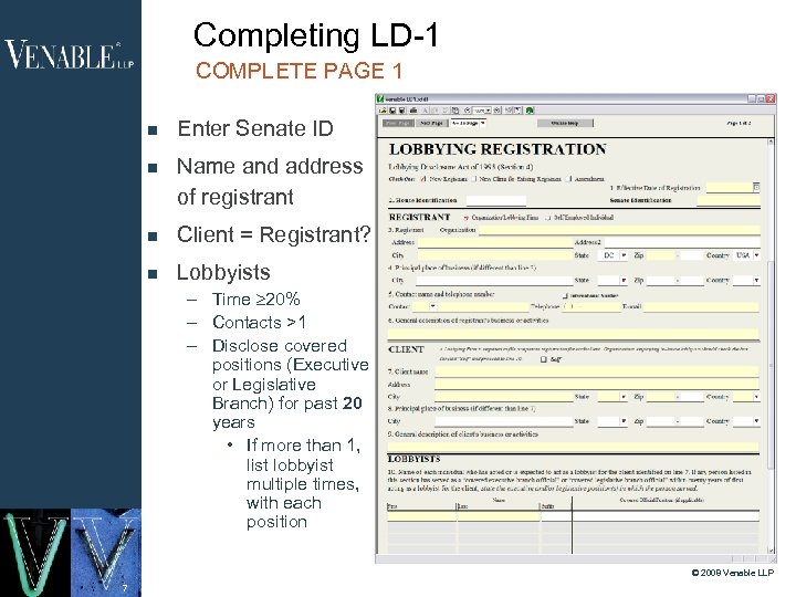 Completing LD-1 COMPLETE PAGE 1 Enter Senate ID Name and address of registrant Client