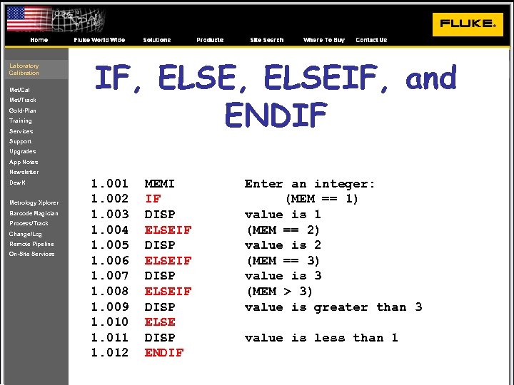 Laboratory Calibration Met/Cal Met/Track Gold-Plan Training Services IF, ELSEIF, and ENDIF Support Upgrades App