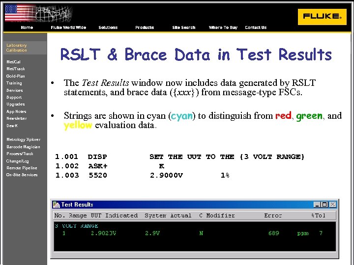 Laboratory Calibration Met/Cal RSLT & Brace Data in Test Results Met/Track Gold-Plan Training Services