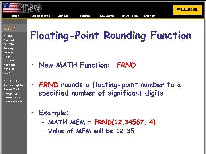 Laboratory Calibration Met/Cal Met/Track Floating-Point Rounding Function Gold-Plan Training Services Support Upgrades App Notes