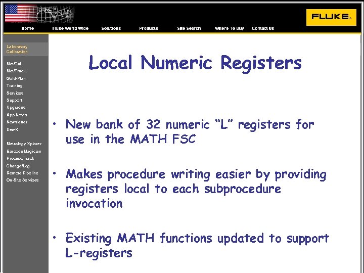 Laboratory Calibration Met/Cal Met/Track Local Numeric Registers Gold-Plan Training Services Support Upgrades App Notes