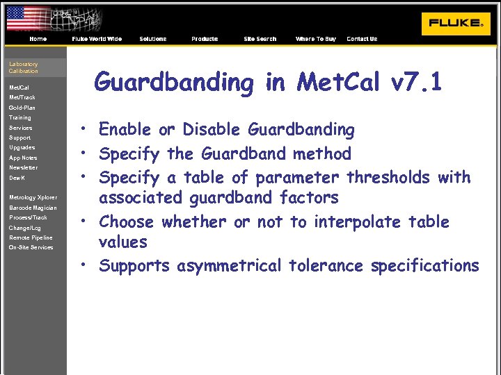 Laboratory Calibration Met/Cal Met/Track Guardbanding in Met. Cal v 7. 1 Gold-Plan Training Services