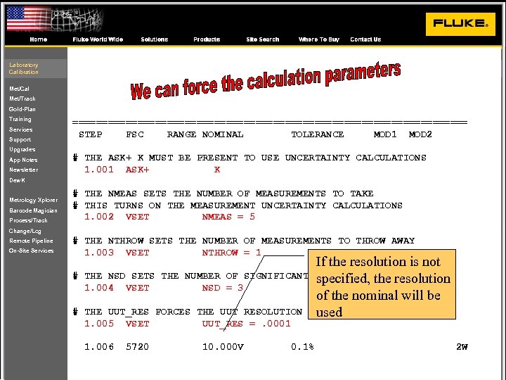 Laboratory Calibration Met/Cal Met/Track Gold-Plan Training Services Support Upgrades App Notes Newsletter ================================== STEP