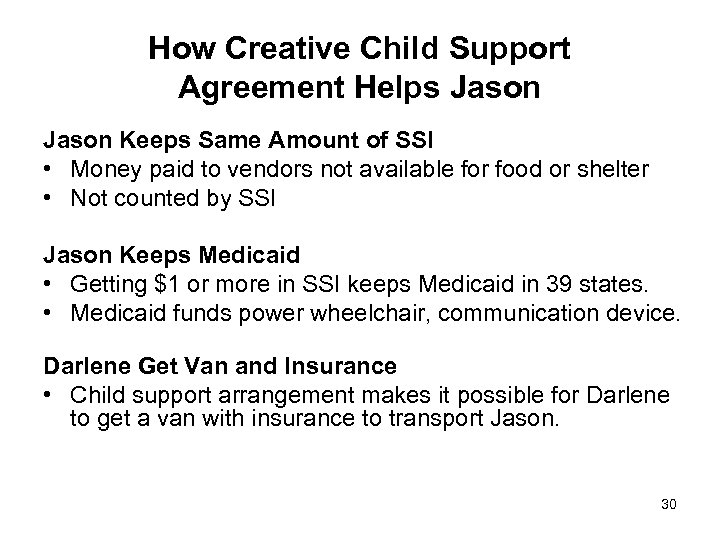 How Creative Child Support Agreement Helps Jason Keeps Same Amount of SSI • Money
