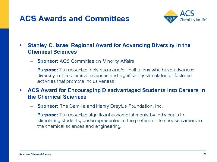 ACS Awards and Committees • Stanley C. Israel Regional Award for Advancing Diversity in