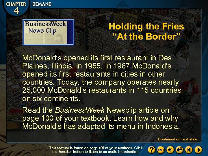 Holding the Fries “At the Border” Mc. Donald’s opened its first restaurant in Des