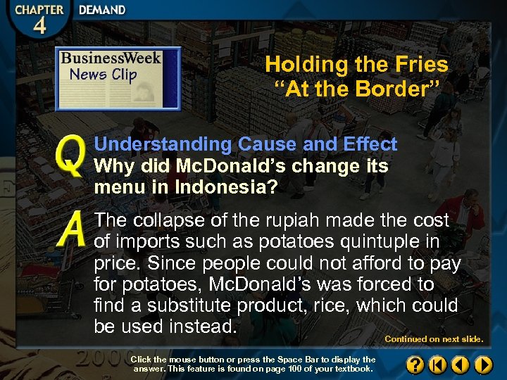 Holding the Fries “At the Border” Understanding Cause and Effect Why did Mc. Donald’s