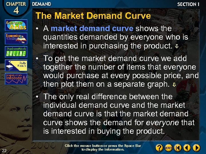 The Market Demand Curve • A market demand curve shows the quantities demanded by