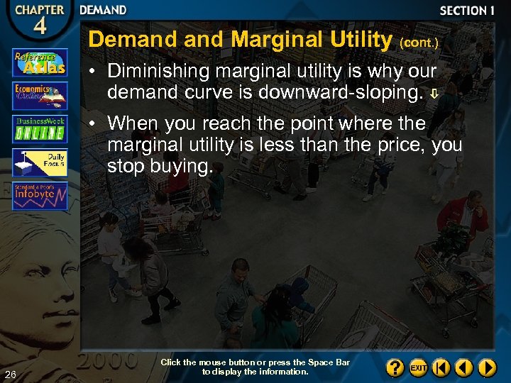 Demand Marginal Utility (cont. ) • Diminishing marginal utility is why our demand curve