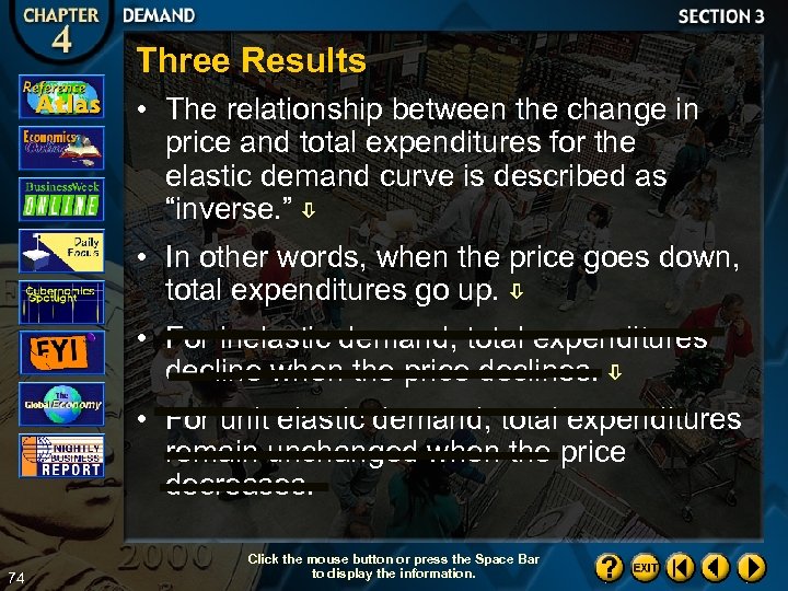 Three Results • The relationship between the change in price and total expenditures for