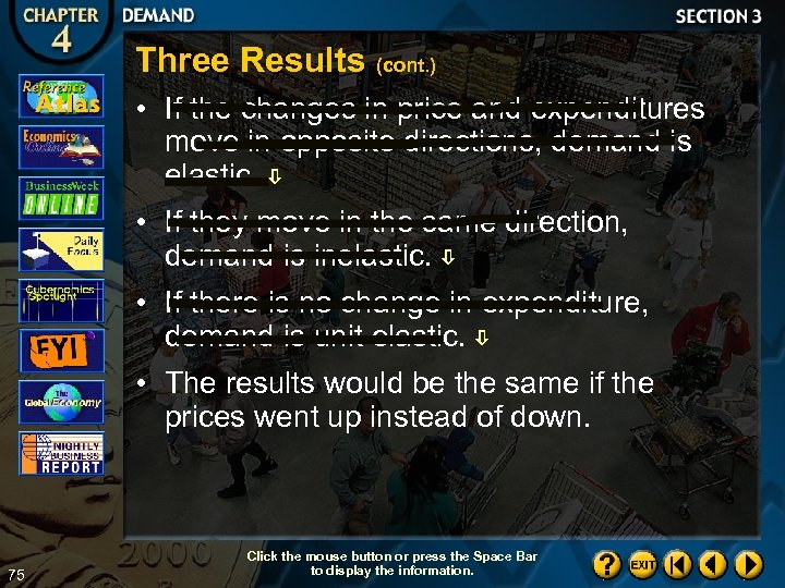 Three Results (cont. ) • If the changes in price and expenditures move in