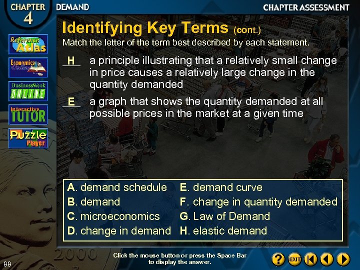 Identifying Key Terms (cont. ) Match the letter of the term best described by