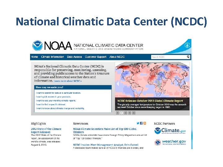 National Climatic Data Center (NCDC) 
