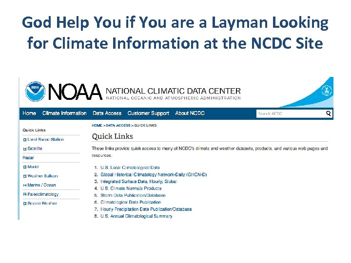God Help You if You are a Layman Looking for Climate Information at the