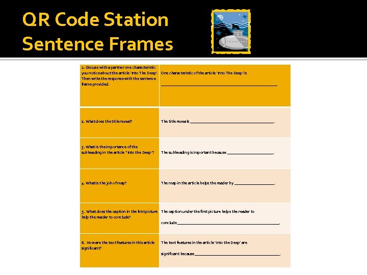 QR Code Station Sentence Frames 1. Discuss with a partner one characteristic you notice