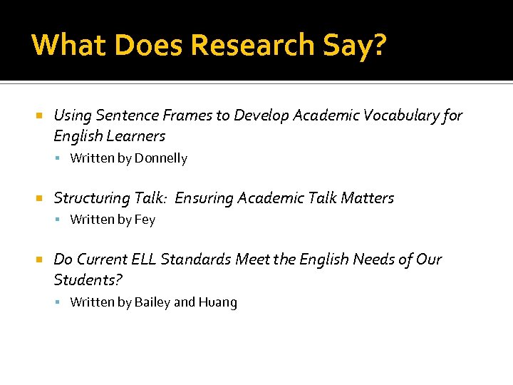 What Does Research Say? Using Sentence Frames to Develop Academic Vocabulary for English Learners