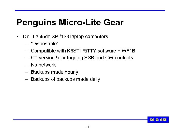 Penguins Micro-Lite Gear • Dell Latitude XPi/133 laptop computers – “Disposable” – Compatible with