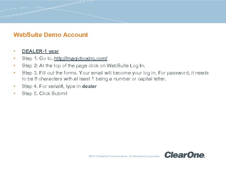 Web. Suite Demo Account • • • DEALER-1 year Step 1: Go to. .