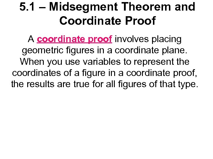 5 1 Midsegment Theorem And Coordinate Proof 9504