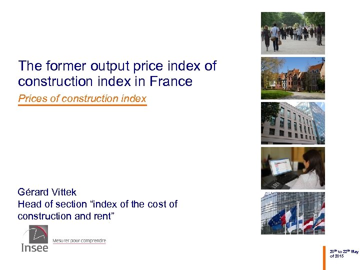 The former output price index of construction index in France Prices of construction index