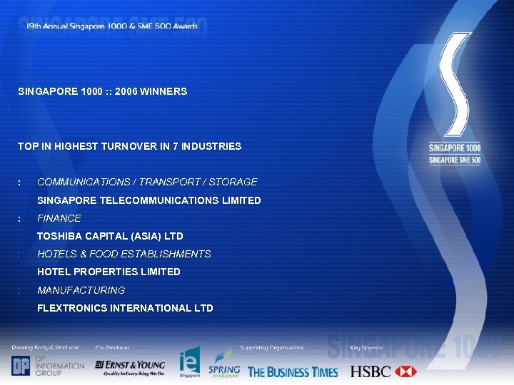 SINGAPORE 1000 : : 2006 WINNERS TOP IN HIGHEST TURNOVER IN 7 INDUSTRIES :