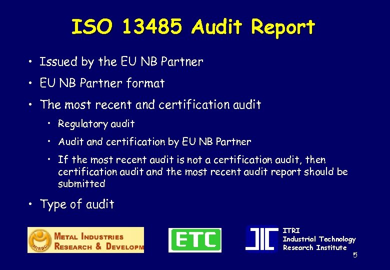 ISO 13485 Audit Report • Issued by the EU NB Partner • EU NB