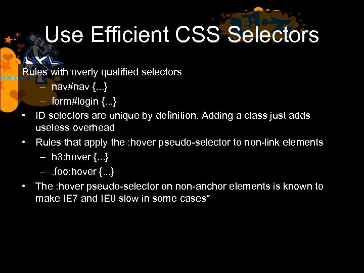 Use Efficient CSS Selectors Rules with overly qualified selectors – nav#nav {. . .