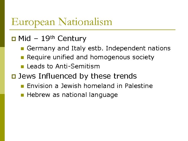 European Nationalism p Mid – 19 th Century n n n p Germany and