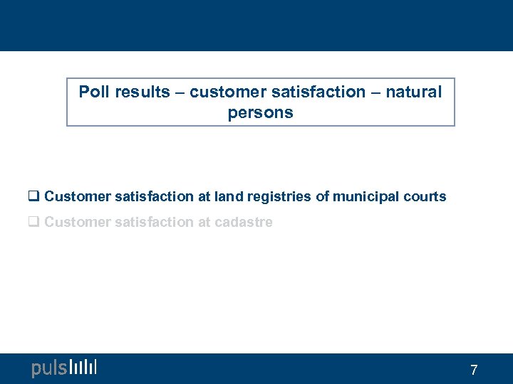 Poll results – customer satisfaction – natural persons q Customer satisfaction at land registries