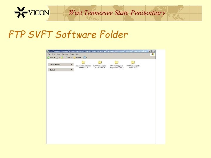 West Tennessee State Penitentiary FTP SVFT Software Folder 