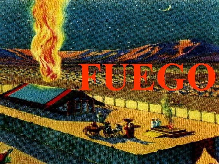 FUEGO 