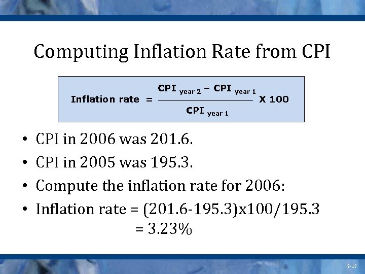 Computing Inflation Rate from CPI Inflation rate = • • CPI year 2 –