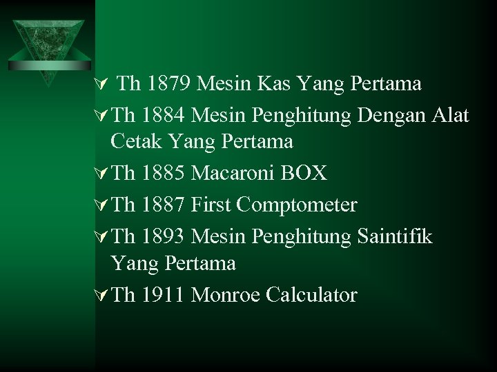 Ú Th 1879 Mesin Kas Yang Pertama Ú Th 1884 Mesin Penghitung Dengan Alat