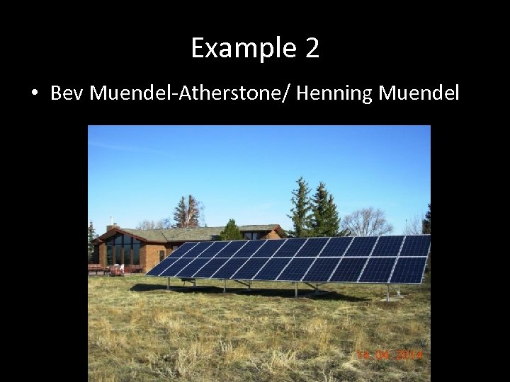 Example 2 • Bev Muendel-Atherstone/ Henning Muendel 